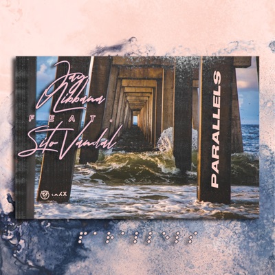 Parallels (feat. Sito Vandal) - Single