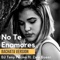 No Te Enamores (Bachata Version) [feat. Zara Queen] artwork