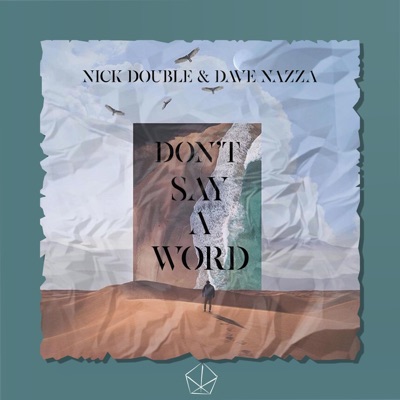 Don't Say a Word - Single