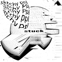 Stuck - Single - sktchy ppl