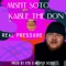 Real Pressure (feat. Kable the Don) - Misfit Soto lyrics