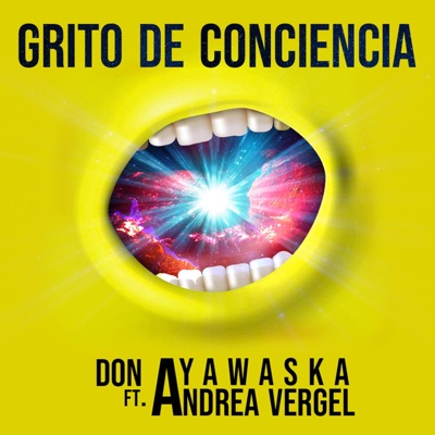 Grito de Conciencia (feat. Andrea Vergel) - Single