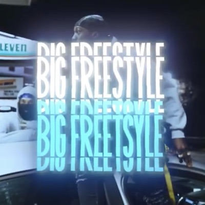 BIG Freestyle - Single
