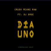 Día Uno (feat. DJ Dmoe) artwork