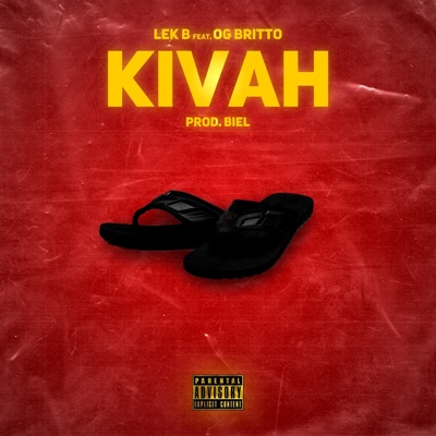 Kivah (feat. OG Britto) - Single