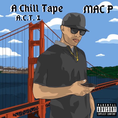 A Chill Tape (ACT 1)