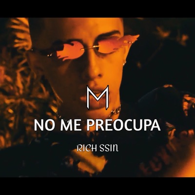 No Me Preocupa - Single