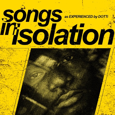 Songs in Isolation - Single