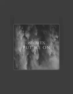 Luister naar zil OWEN, bekijk muziekvideo's, lees de bio, bekijk de tourdata, en meer!