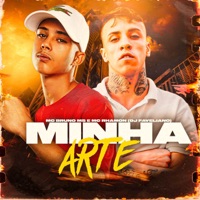 Minha Arte - Single - MC Bruno MS, MC Rhamon & Dj Faveliano