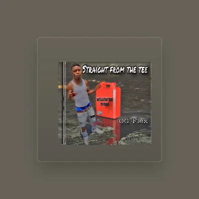 Listen to Ogflex, watch music videos, read bio, see tour dates & more!