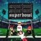 Superbowl (feat. Andy's & Nacion Triizy) - Cyper Flex lyrics