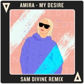 My Desire (Sam Divine Remix) artwork