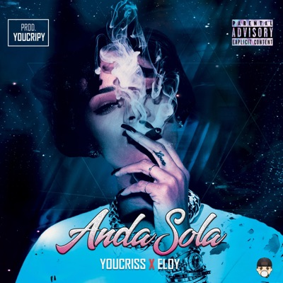 Anda Sola (feat. Eloy) - Single