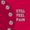 Still Feel Pain (feat. Halacg) - Connor Rapper lyrics