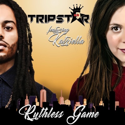 Ruthless Game (feat. Katriella) - Single