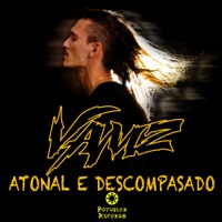 Atonal e Descompasado - Single - Vamz