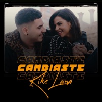 Cambiaste - Single - Kike Luna