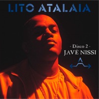 Javé Nissi, Disco 2 - Lito Atalaia