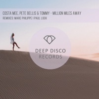 Costa Mee & Pete Bellis & Tommy - Million Miles Away (Paul Lock Remix)