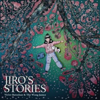 Jiro's Stories - EP - The Wong Janice & Victor Butzelaar