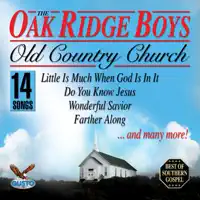 Wonderful Savior — The Oak Ridge Boys