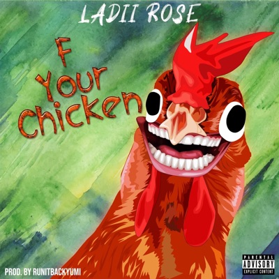 Fuck Your Chicken (feat. VONN MOM) - Single