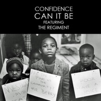 Can It Be - Single - Confidence