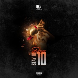 Stay On 10 Dripo