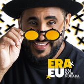 Era Eu (Ao Vivo) [Deluxe] artwork