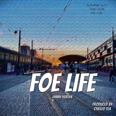 Foe Life - Single