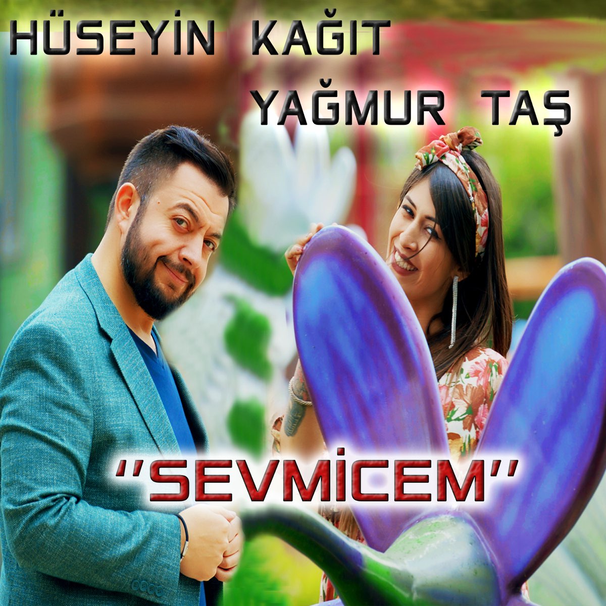 Sevmicem - Single - Album by Yağmur Taş & Hüseyin Kağıt - Apple Music