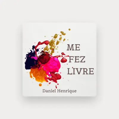 Listen to Daniel Henrique, watch music videos, read bio, see tour dates & more!