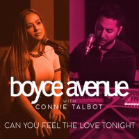 Can You Feel the Love Tonight - Single - Boyce Avenue & Connie Talbot