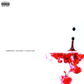 Sobredosis (feat. Daren Casey) Criz Gomez