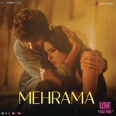 Mehrama (From "Love Aaj Kal") artwork