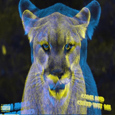Come and Creep Wit Me - Single