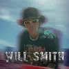 Stream & download Will Smith - Single