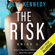 Elle Kennedy - The Risk (Unabridged)