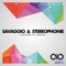 House to Go - Savaggio & Stereophonie lyrics