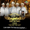 Los Angeles del Ritmo Chile - Que No Exista el Reloj