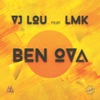 Ben Ova (feat. LMK) - Single