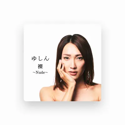 Listen to ゆしん, watch music videos, read bio, see tour dates & more!
