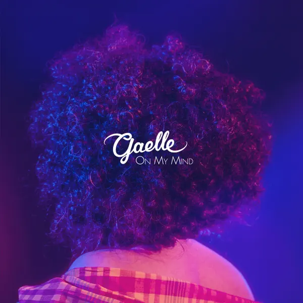 I Don't Care — Gaelle