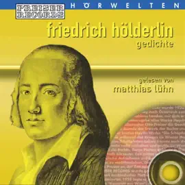 Friedrich Hölderlin - Gedichte