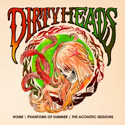 Home Phantoms of Summer: The Acoustic Sessions - Dirty Heads