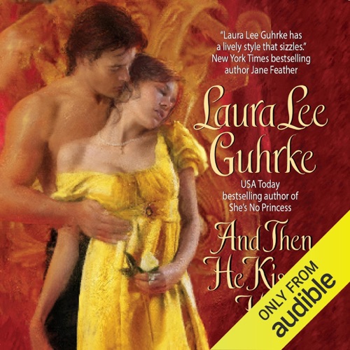 And Then He Kissed Her (Unabridged) cover