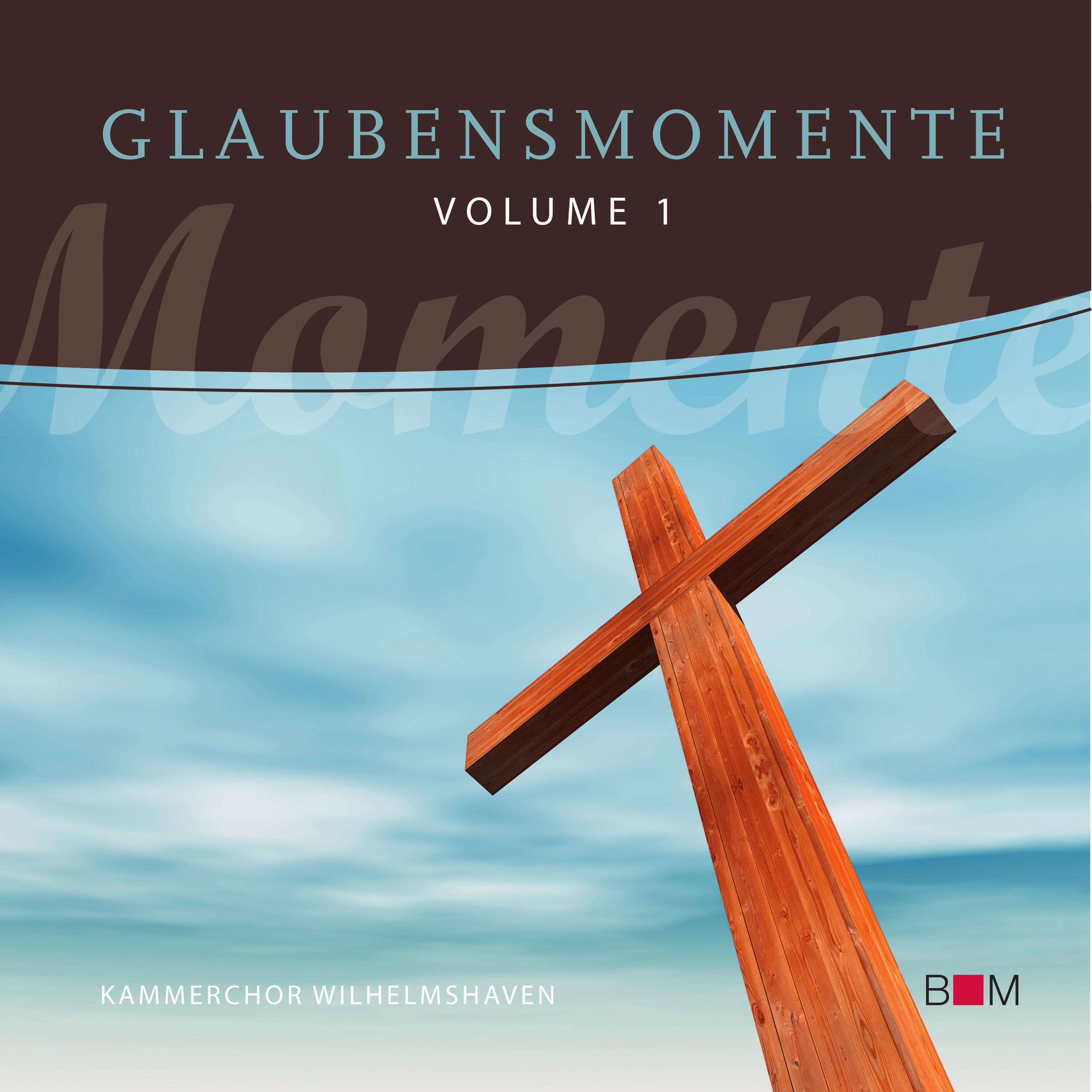 Glaubensmomente, Vol. 1