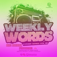 Weekly Words Cypher Series, Vol. 26 (feat. Taco On the Beat) - Single - Big Dubbz