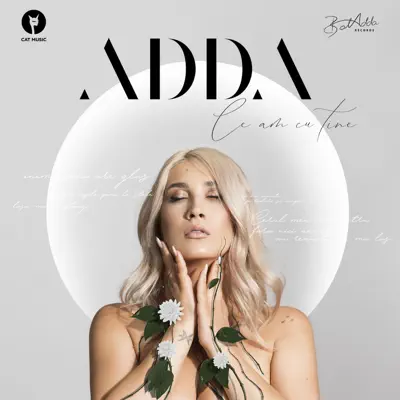 Ce Am Cu Tine - Single - ADDA